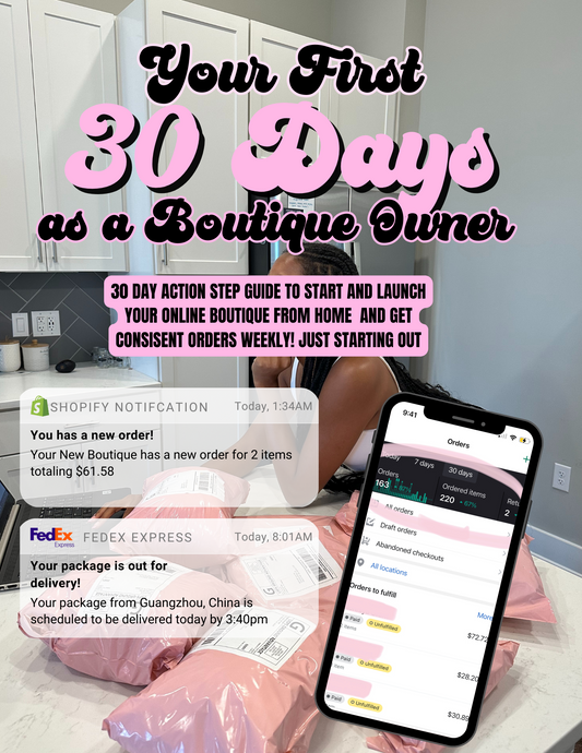 JUMPSTART YOUR BOUTIQUE IN 30 DAYS OR LESS! ACTIONABLE STEP BY STEP GUIDE!